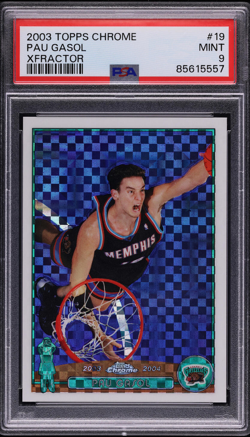2003 Topps Chrome Xfractor Pau Gasol /220 #19 PSA 9 MINT