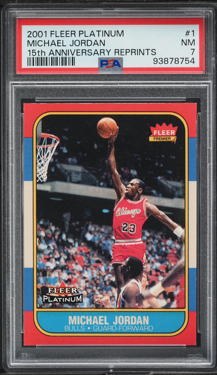2001 Fleer Platinum 15th Anniversary Reprint Michael Jordan #1 PSA 7 NRMT