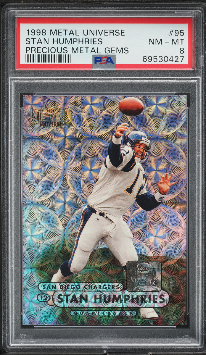 1998 Metal Universe Precious Metal Gems PMG Stan Humphries /50 #95 PSA 8 NM-MT