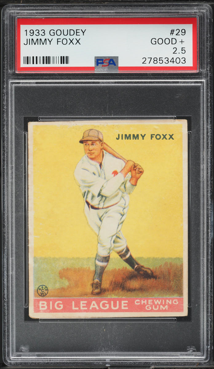 1933 Goudey Jimmy Foxx #29 PSA 2.5 GD+