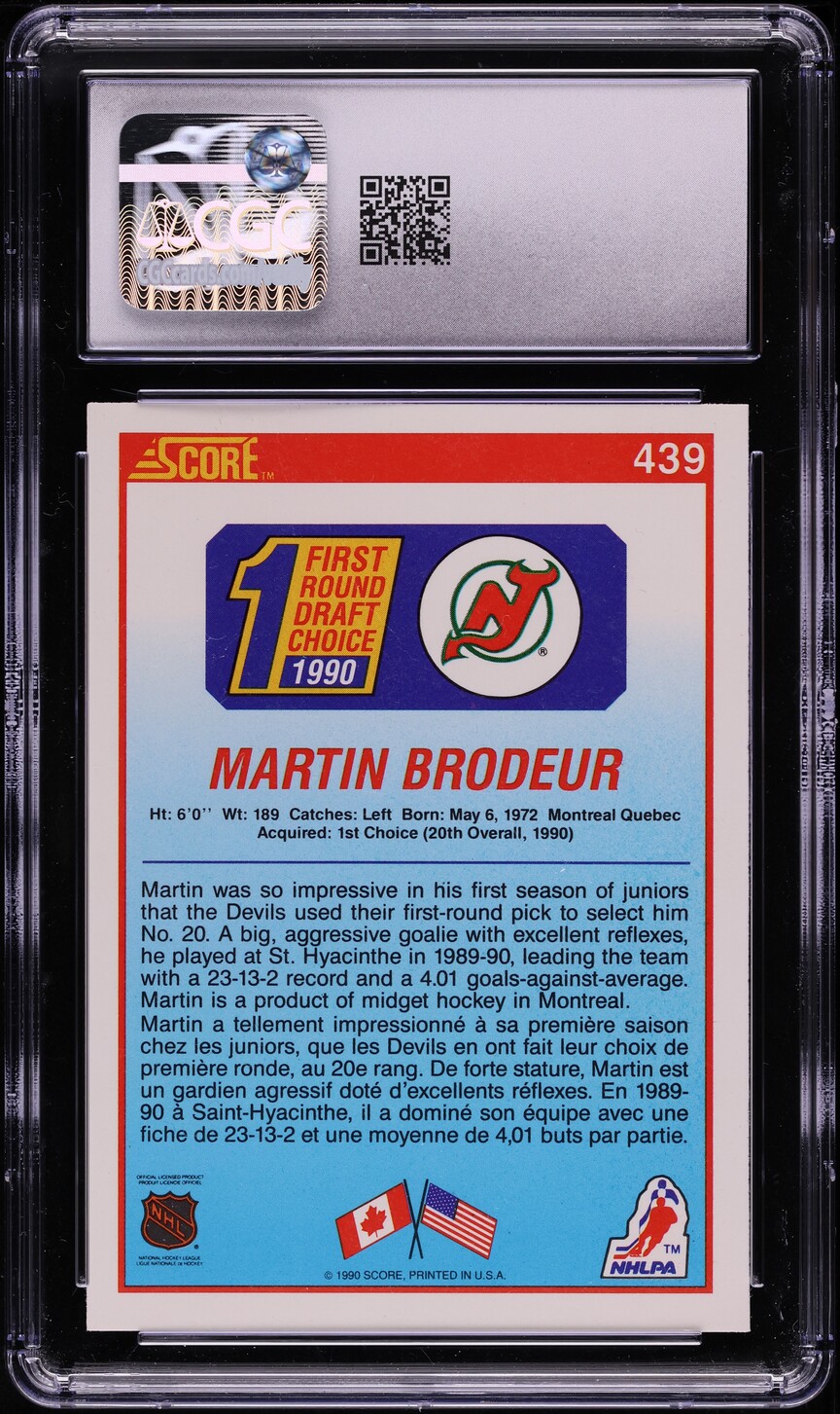 1990 Score Canadian Martin Brodeur ROOKIE #439 CGC 4 VGEX