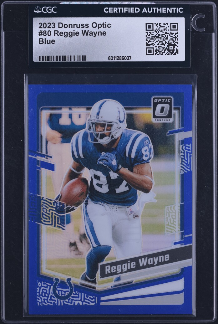 2023 Donruss Optic Blue Reggie Wayne /199 #80 CGC AUTH