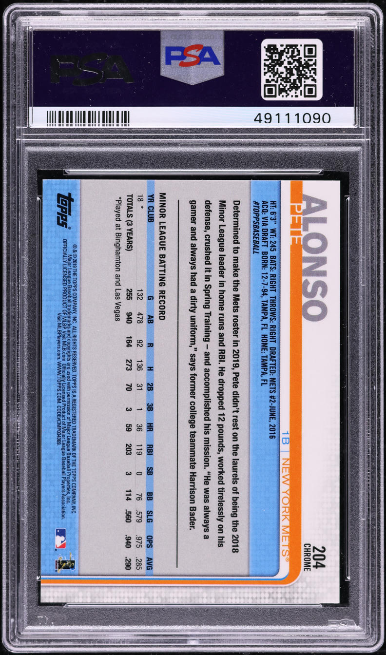 2019 Topps Chrome Pete Alonso ROOKIE #204 PSA 8 NM-MT