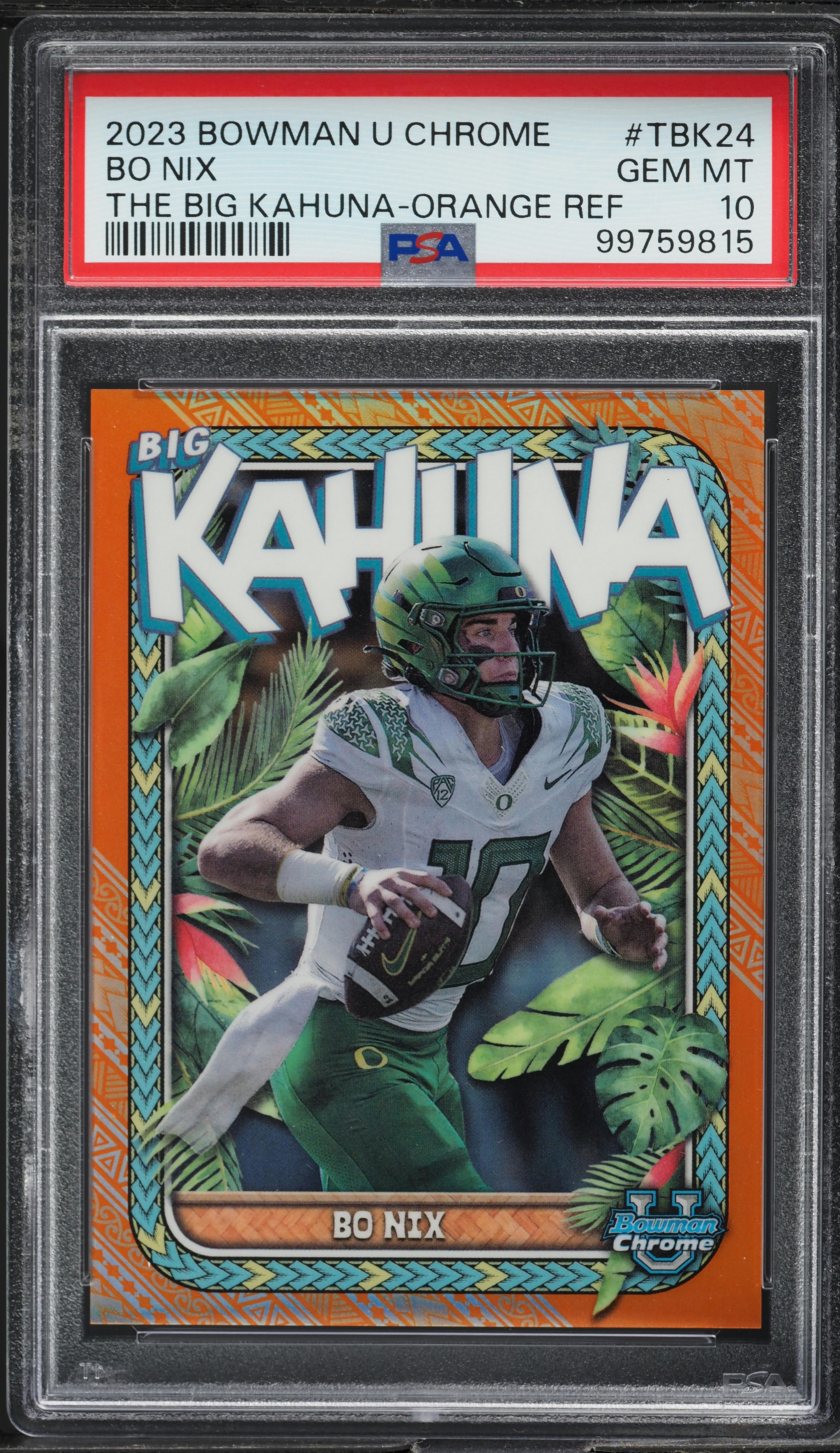 2023 Bowman Chrome University Big Kahuna Orange Refractor Bo Nix