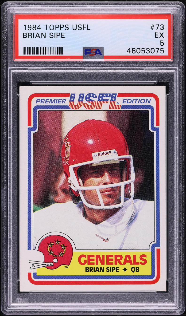 1984 Topps USFL Football Brian Sipe #73 PSA 5 EX