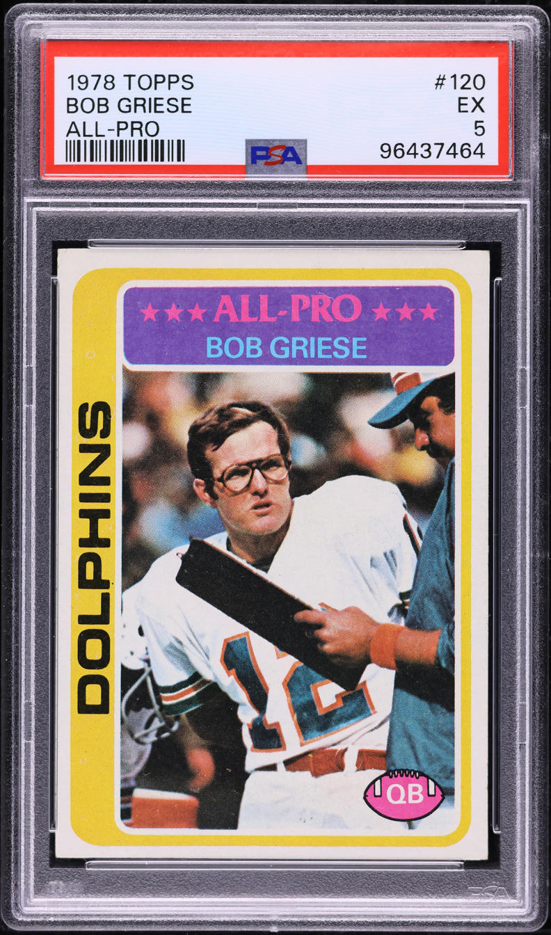 1978 Topps Football Bob Griese ALL-PRO #120 PSA 5 EX