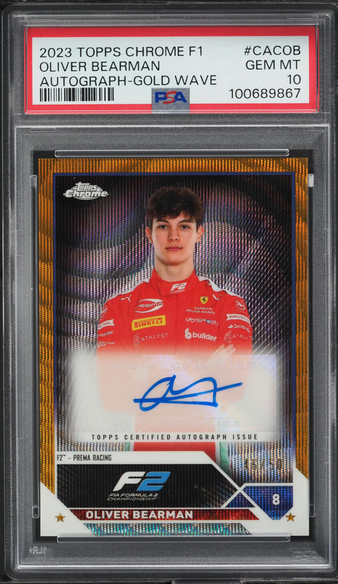 2023 Topps Chrome Formula 1 F2 Gold Wave Oliver Bearman AUTO /50 PSA 10 GEM MINT