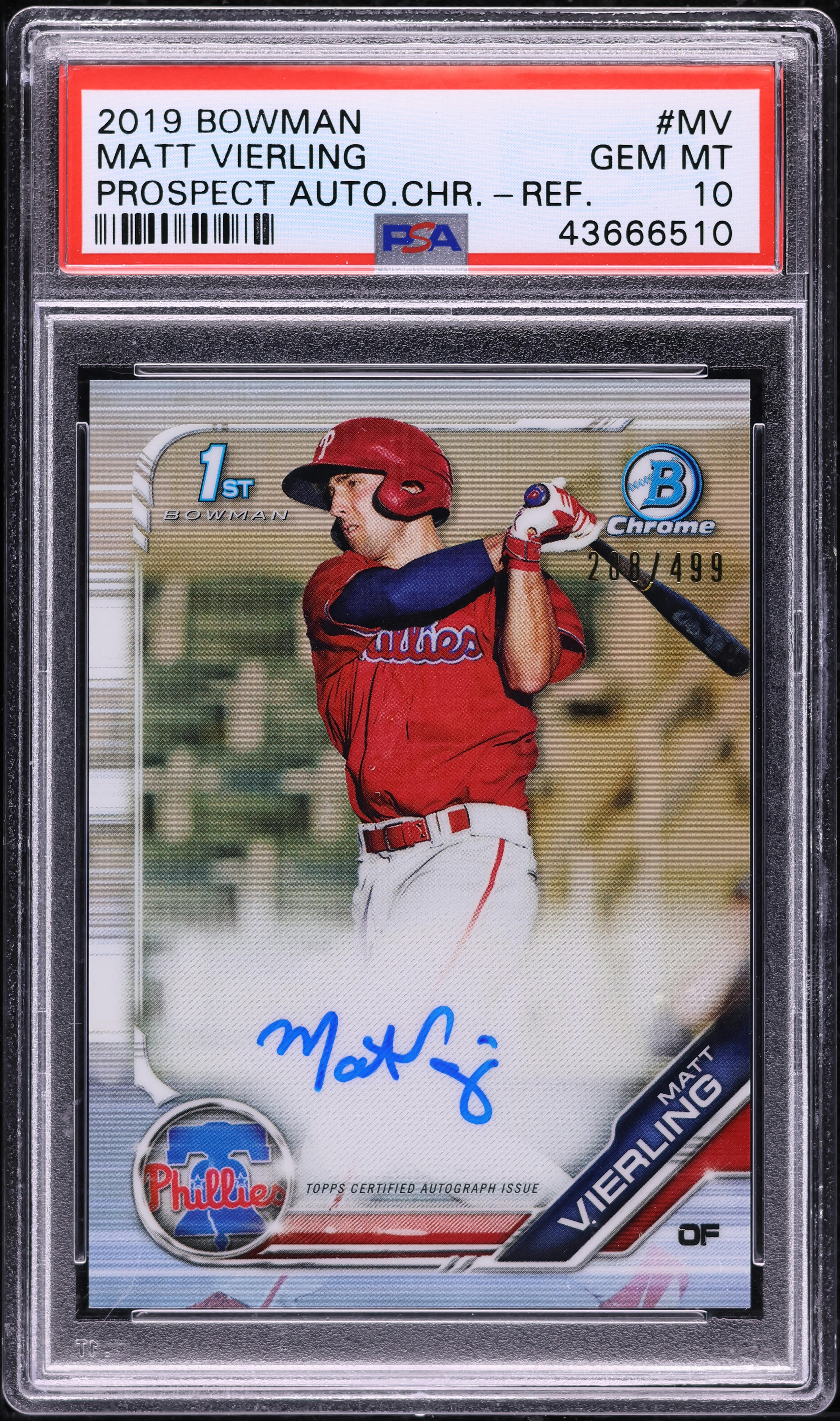 2019 Bowman Chrome Refractor Matt Vierling ROOKIE AUTO /499 PSA 10