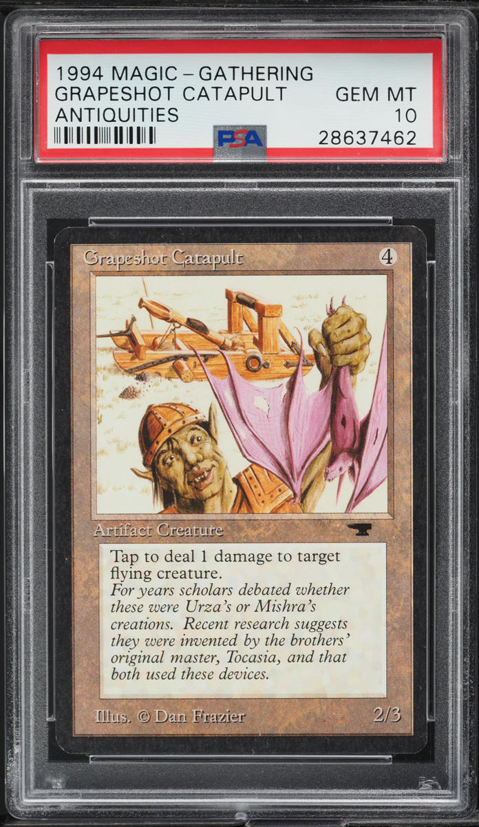 1994 Magic The Gathering MTG Antiquities Grapeshot Catapult PSA 10 GEM MINT
