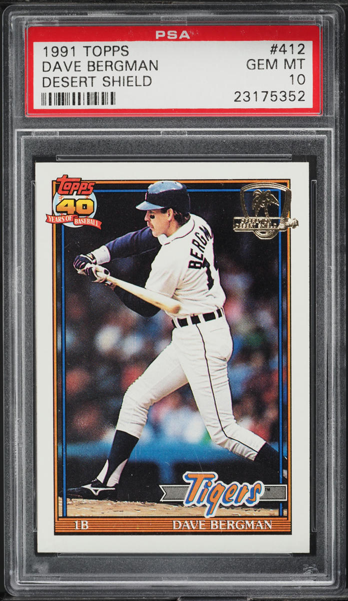 1991 Topps Desert Shield Dave Bergman #412 PSA 10 GEM MINT