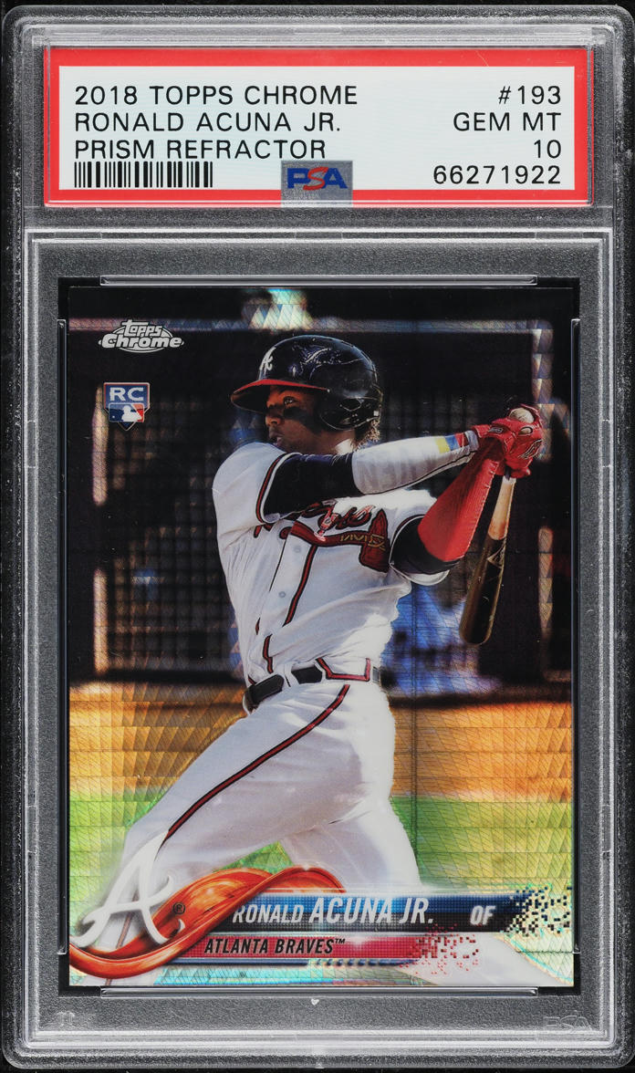 2018 Topps Chrome Prism Refractor Ronald Acuna Jr. ROOKIE #193 PSA 10 GEM MINT