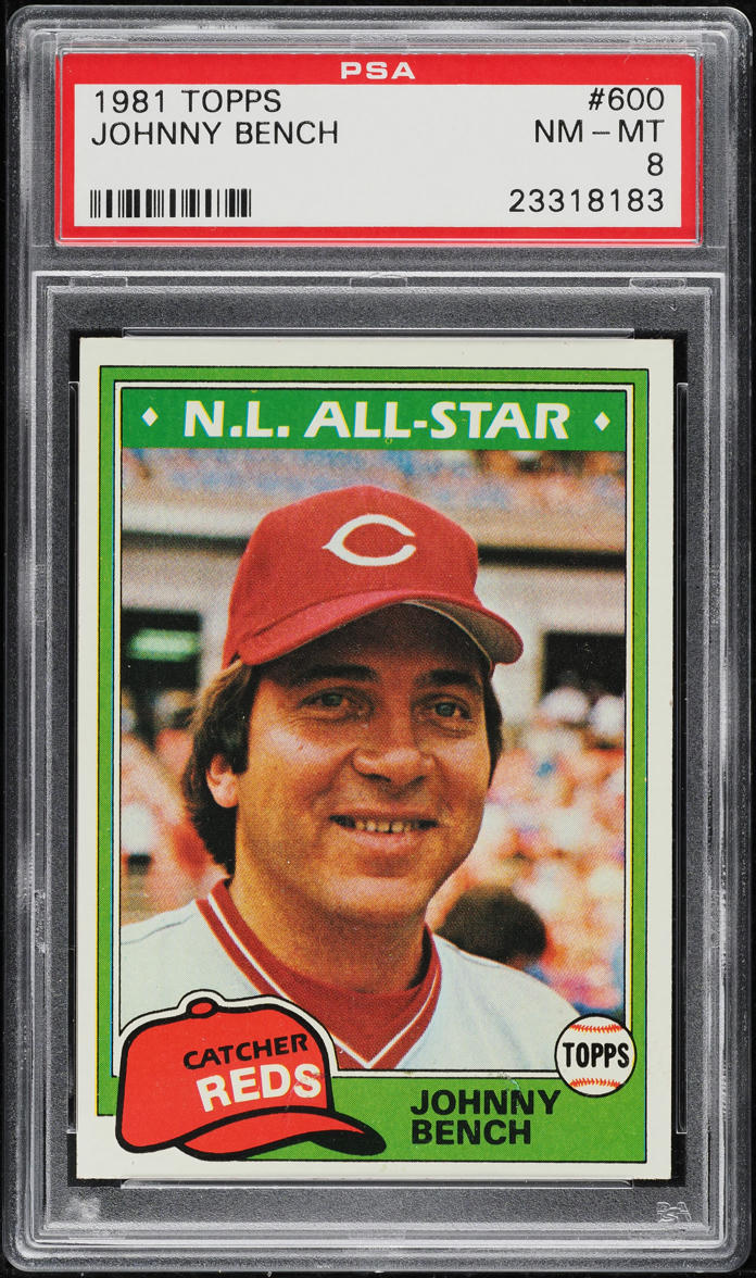 1981 Topps Johnny Bench ALL-STAR #600 PSA 8 NM-MT