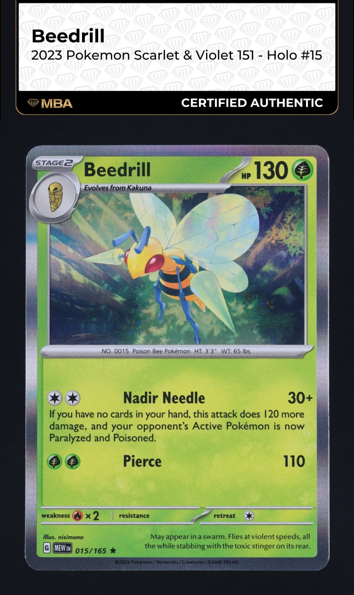 2023 Pokemon Scarlet & Violet 151 Holo Beedrill #15 MBA AUTH