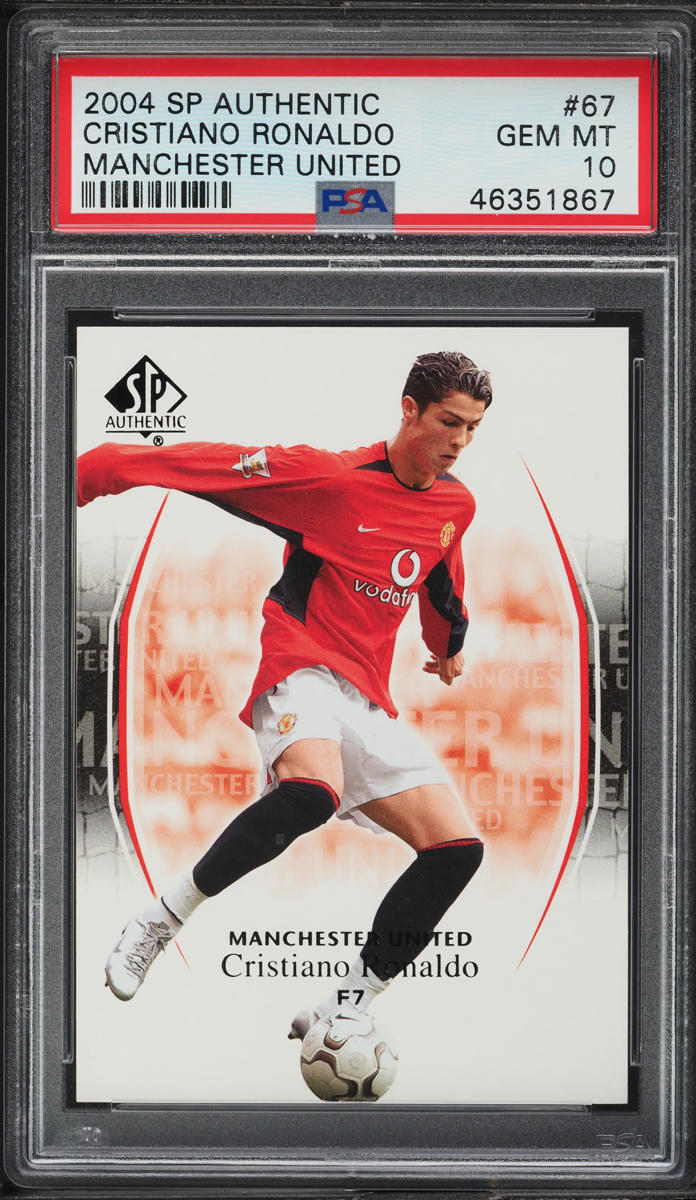 2004 SP Authentic Manchester United Cristiano Ronaldo #67 PSA 10 GEM MINT