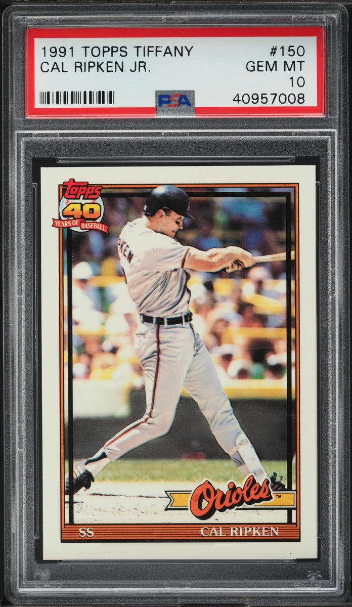 1991 Topps Tiffany Cal Ripken Jr. #150 PSA 10 GEM MINT