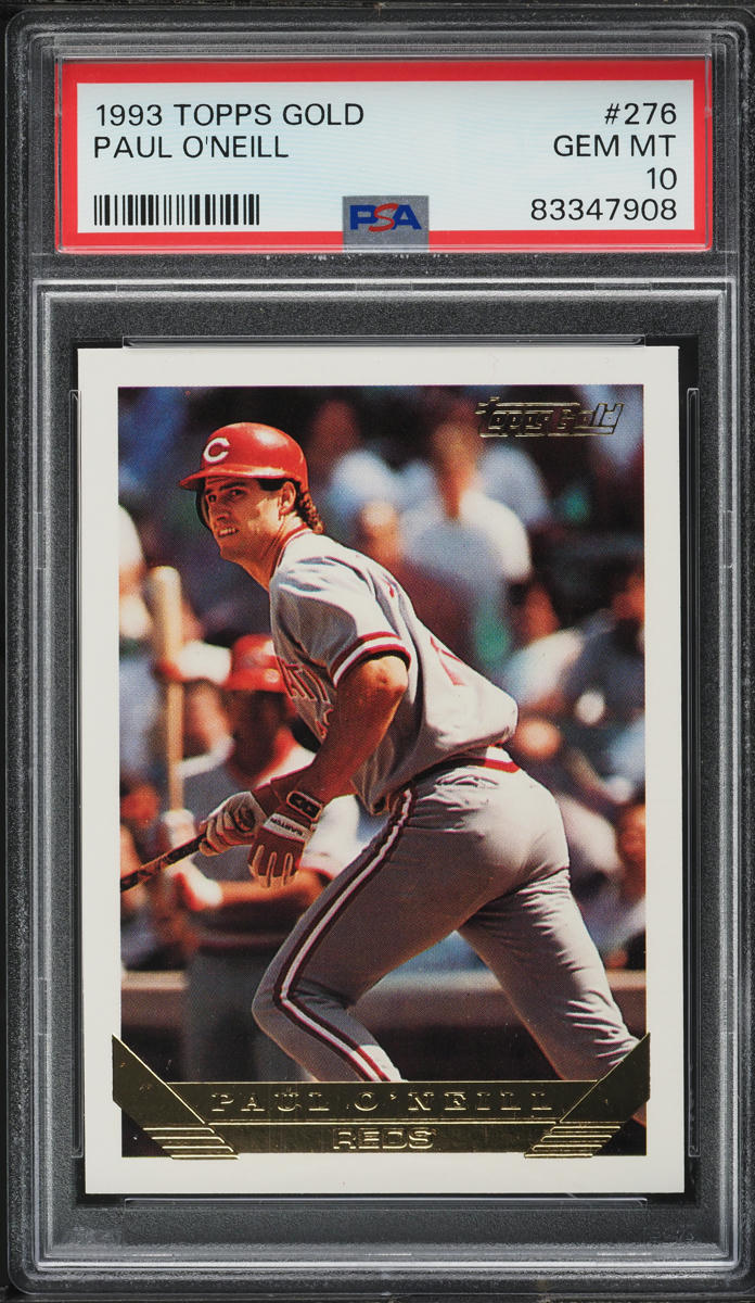 1993 Topps Gold Paul O'Neill #276 PSA 10 GEM MINT
