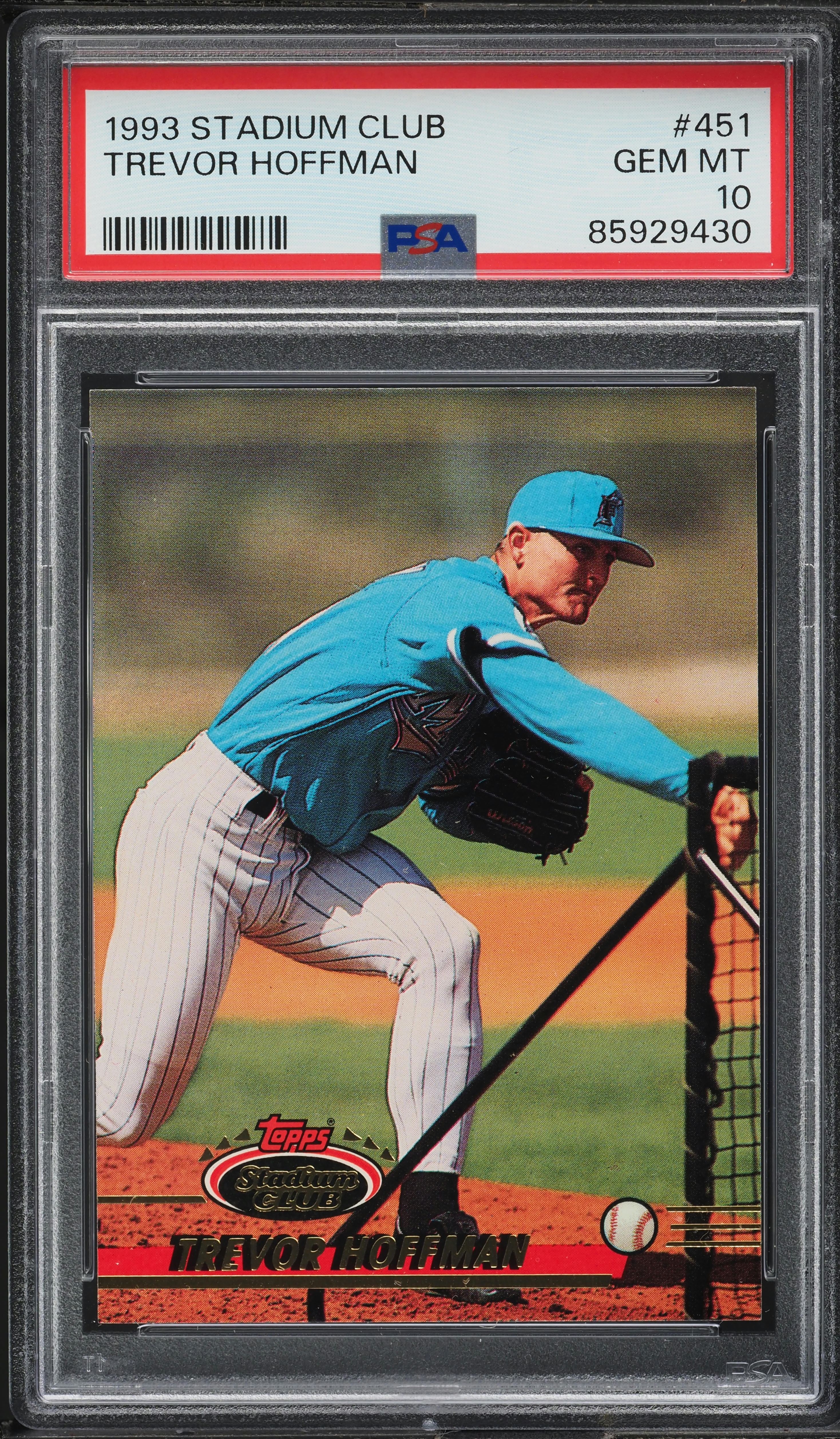 THE STAR CLUB 『FANATIC 』 1993 Stadium Club Trevor Hoffman ROOKIE #451 PSA 10 GEM MINT on