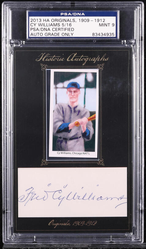 2013 Historic Autographs Originals 1909-12 Cy Williams AUTO PSA/DNA 9