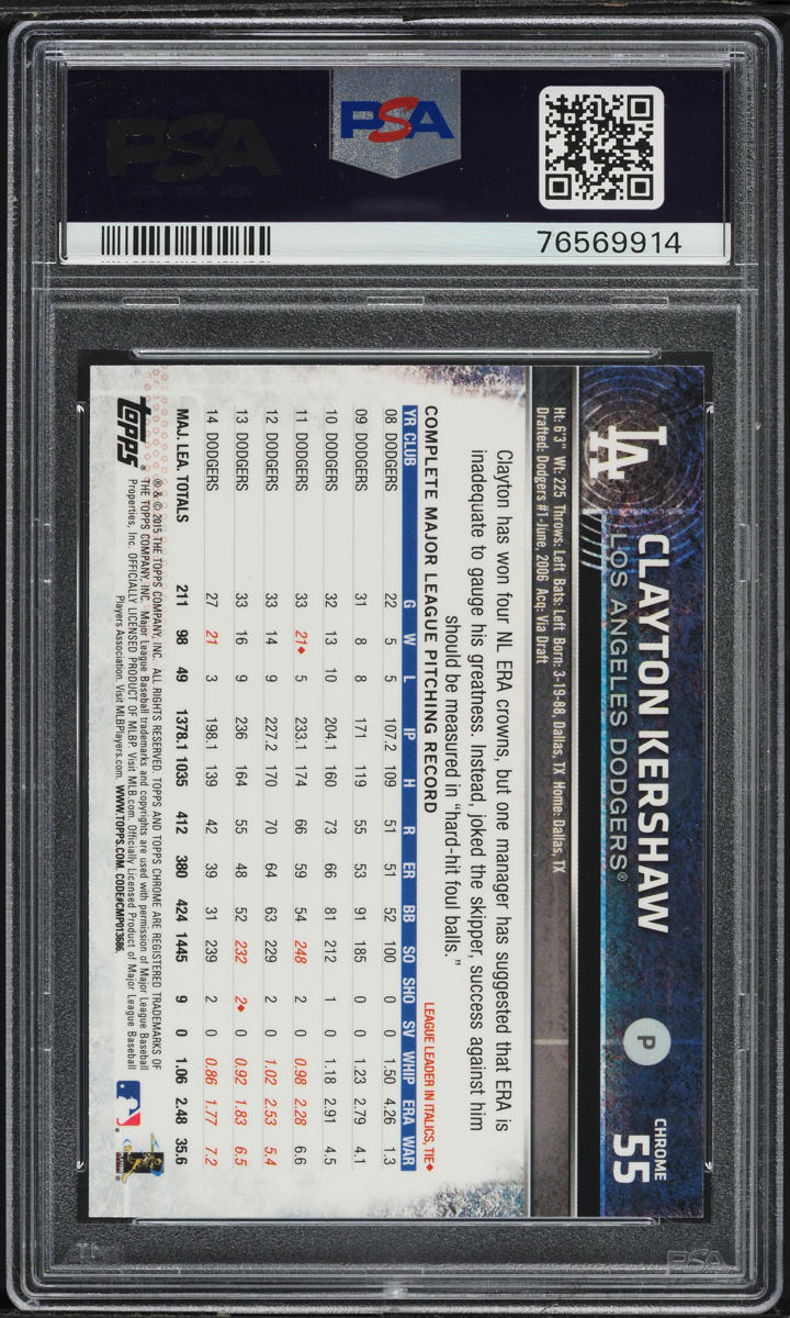 2015 Topps Chrome Clayton Kershaw #55 PSA 10 GEM MINT