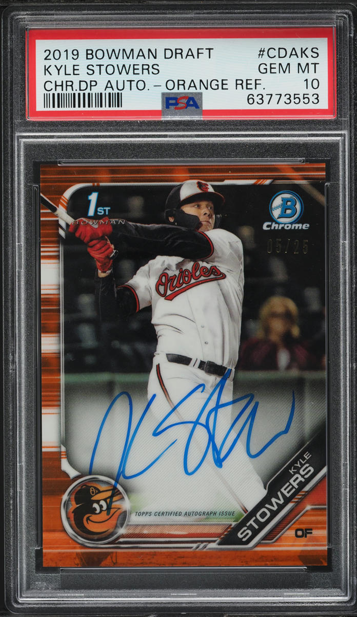 2019 Bowman Chrome Draft Orange Refractor Kyle Stowers ROOKIE AUTO /25 PSA 10