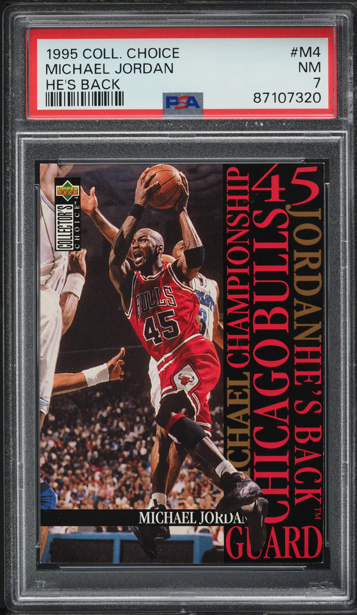 1995 Collector's Choice He's Back Michael Jordan #M4 PSA 7 NRMT