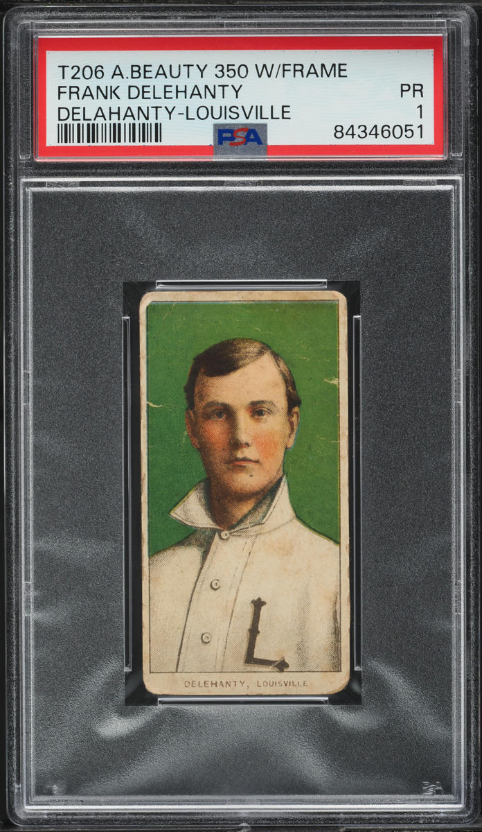 1909-11 T206 Frank Delehanty AMERICAN BEAUTY PSA 1 PR