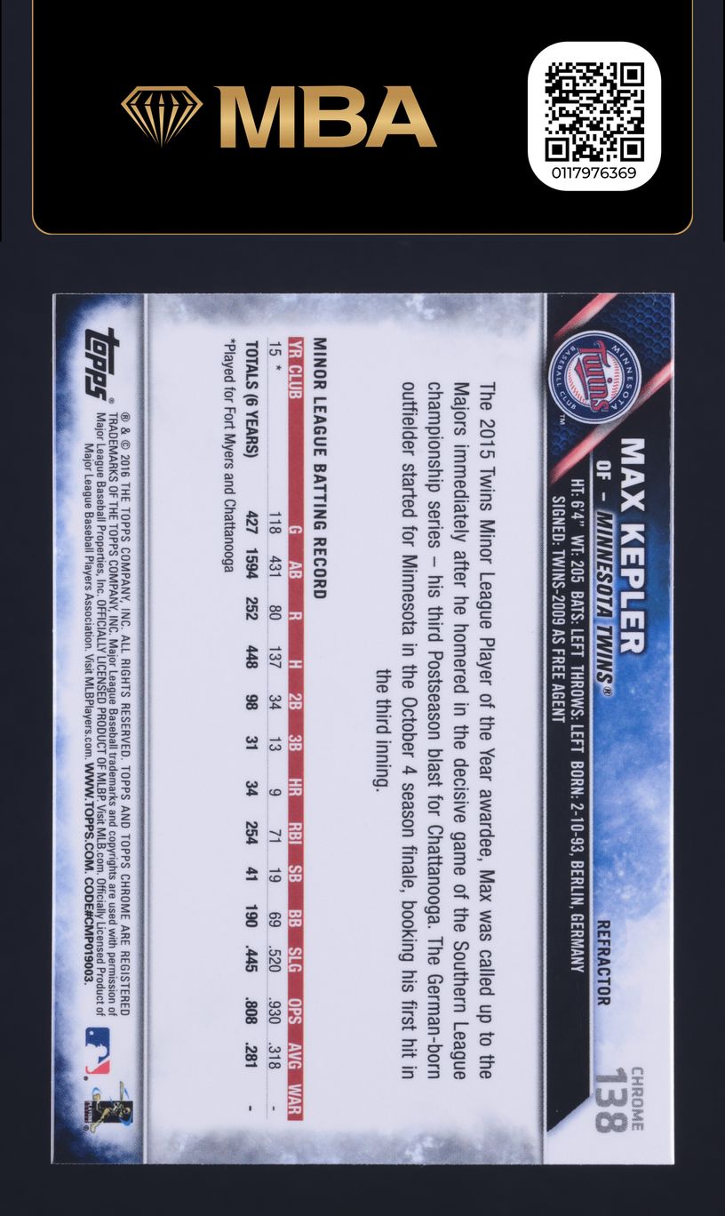 2016 Topps Chrome Refractor Max Kepler ROOKIE #138 MBA AUTH