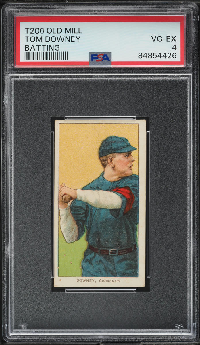 1909-11 T206 Tom Downey BATTING, OLD MILL PSA 4 VGEX