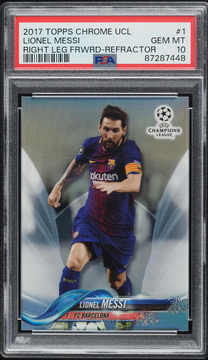 2017 Topps Chrome UEFA Refractor Lionel Messi #1 PSA 10 GEM MINT