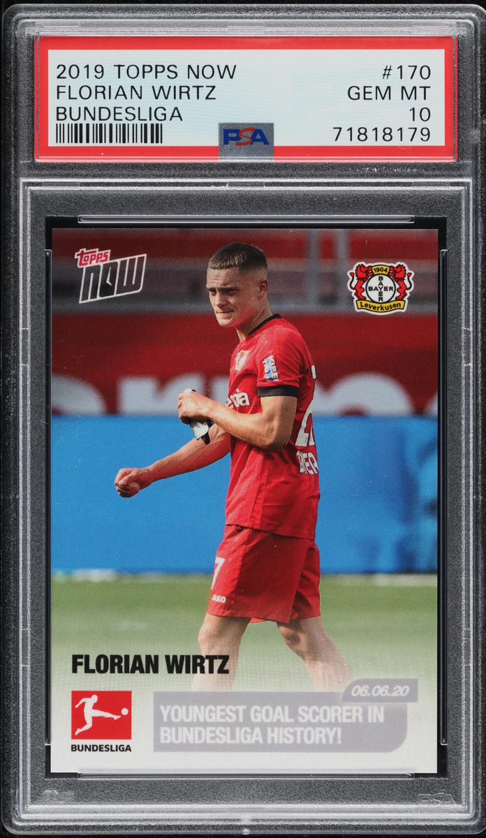 2019 Topps Now Bundesliga Florian Wirtz ROOKIE #170 PSA 10 GEM MINT