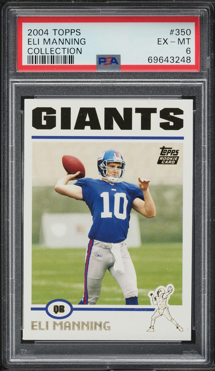 2004 Topps Collection Eli Manning ROOKIE #350 PSA 6 EXMT