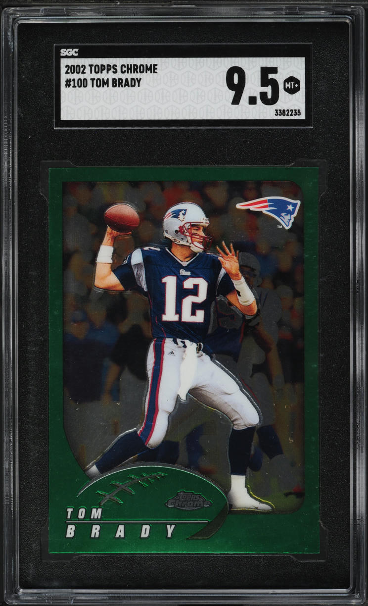 2002 Topps Chrome Tom Brady #100 SGC 9.5 MINT+