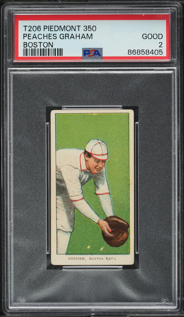 1909-11 T206 Peaches Graham BOSTON, PIEDMONT PSA 2 GD
