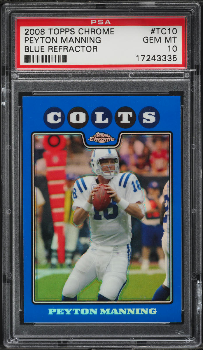 2008 Topps Chrome Blue Refractor Peyton Manning #TC10 PSA 10 GEM MINT
