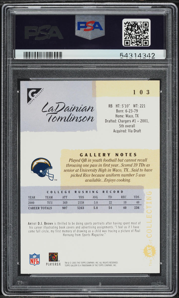 2001 Topps Gallery LaDainian Tomlinson ROOKIE #103 PSA 10 GEM MINT