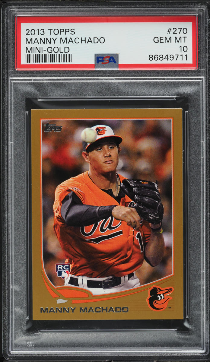 2013 Topps Mini Gold Manny Machado ROOKIE /62 #270 PSA 10 GEM MINT
