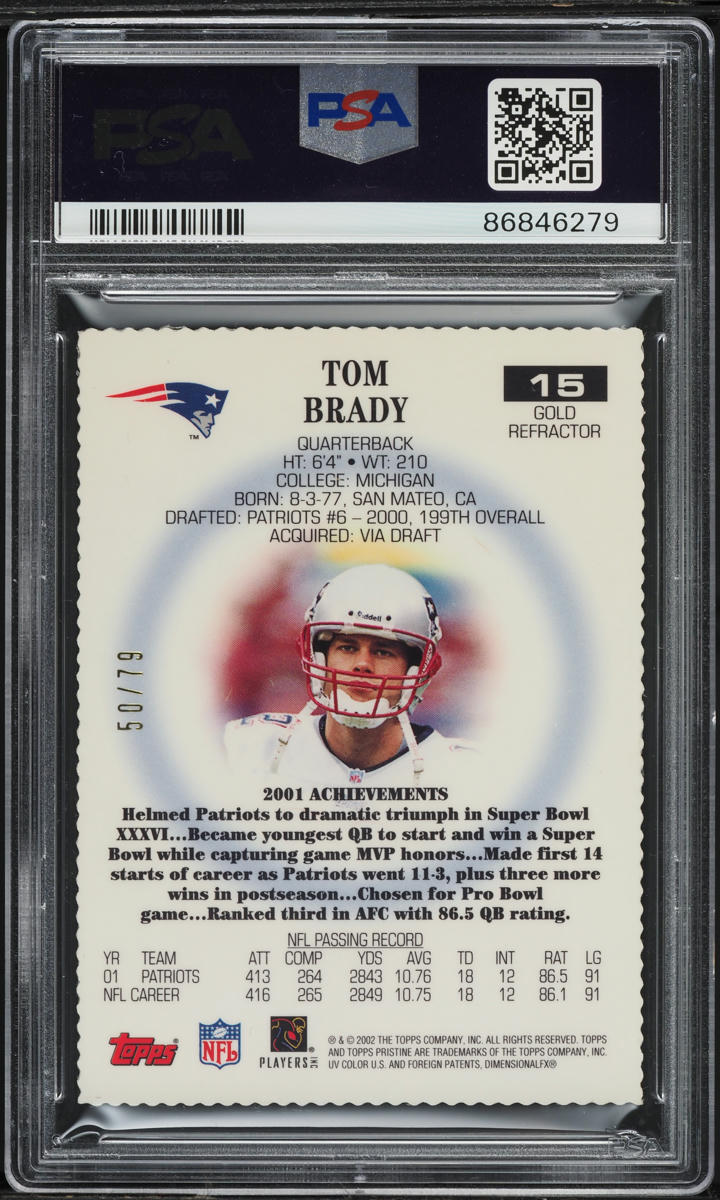 2002 Topps Pristine Gold Refractor Tom Brady /79 #15 PSA 8 NM-MT