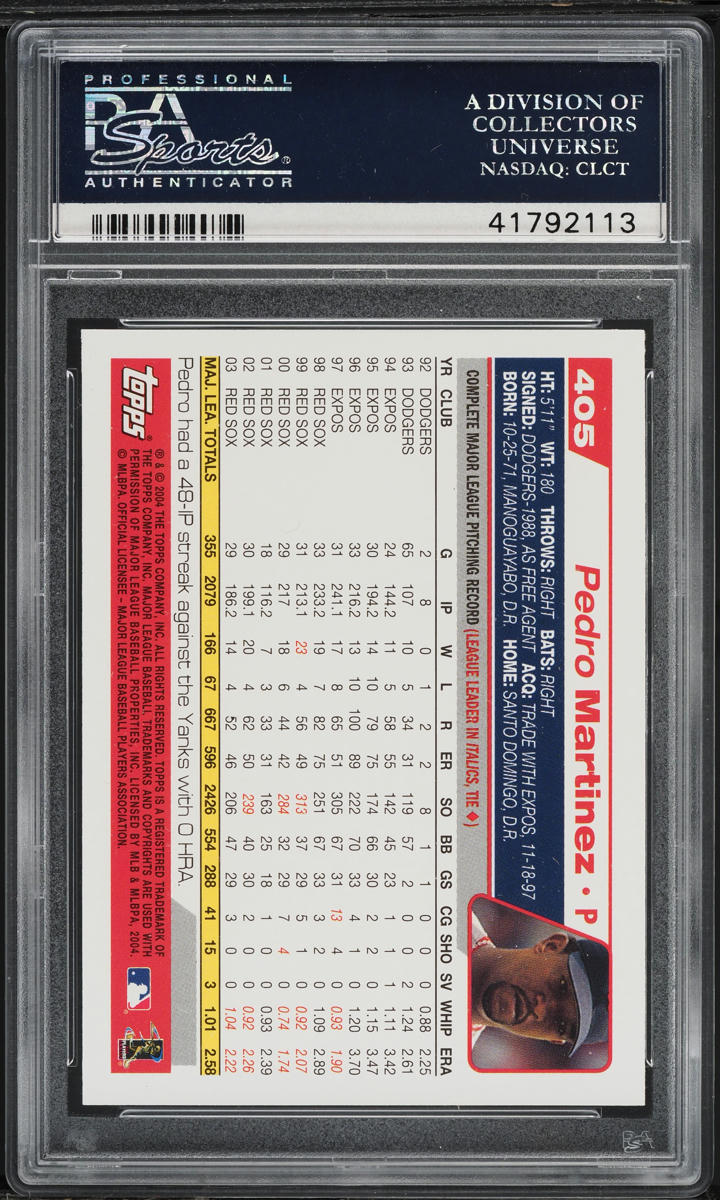 2004 Topps Pedro Martinez #405 PSA 10 GEM MINT