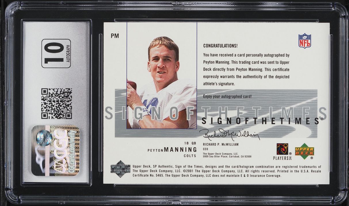 2001 SP Authentic Sign Of The Times Peyton Manning #PM CGC 6 EXMT