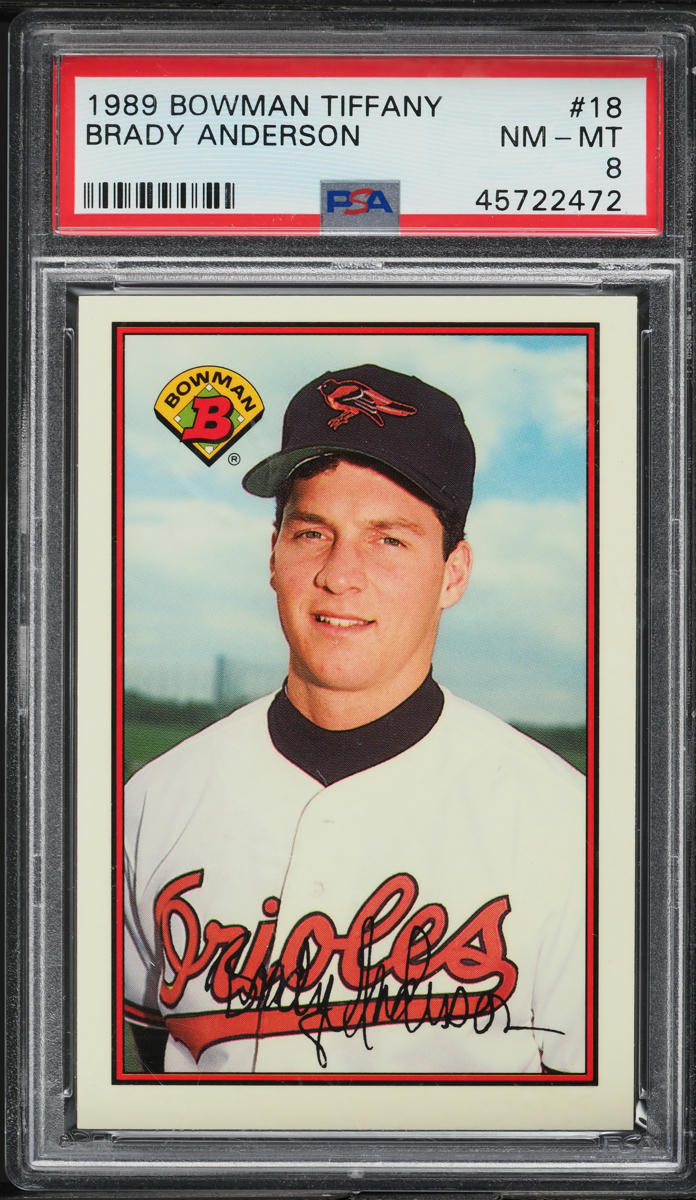 1989 Bowman Tiffany Brady Anderson #18 PSA 8 NM-MT