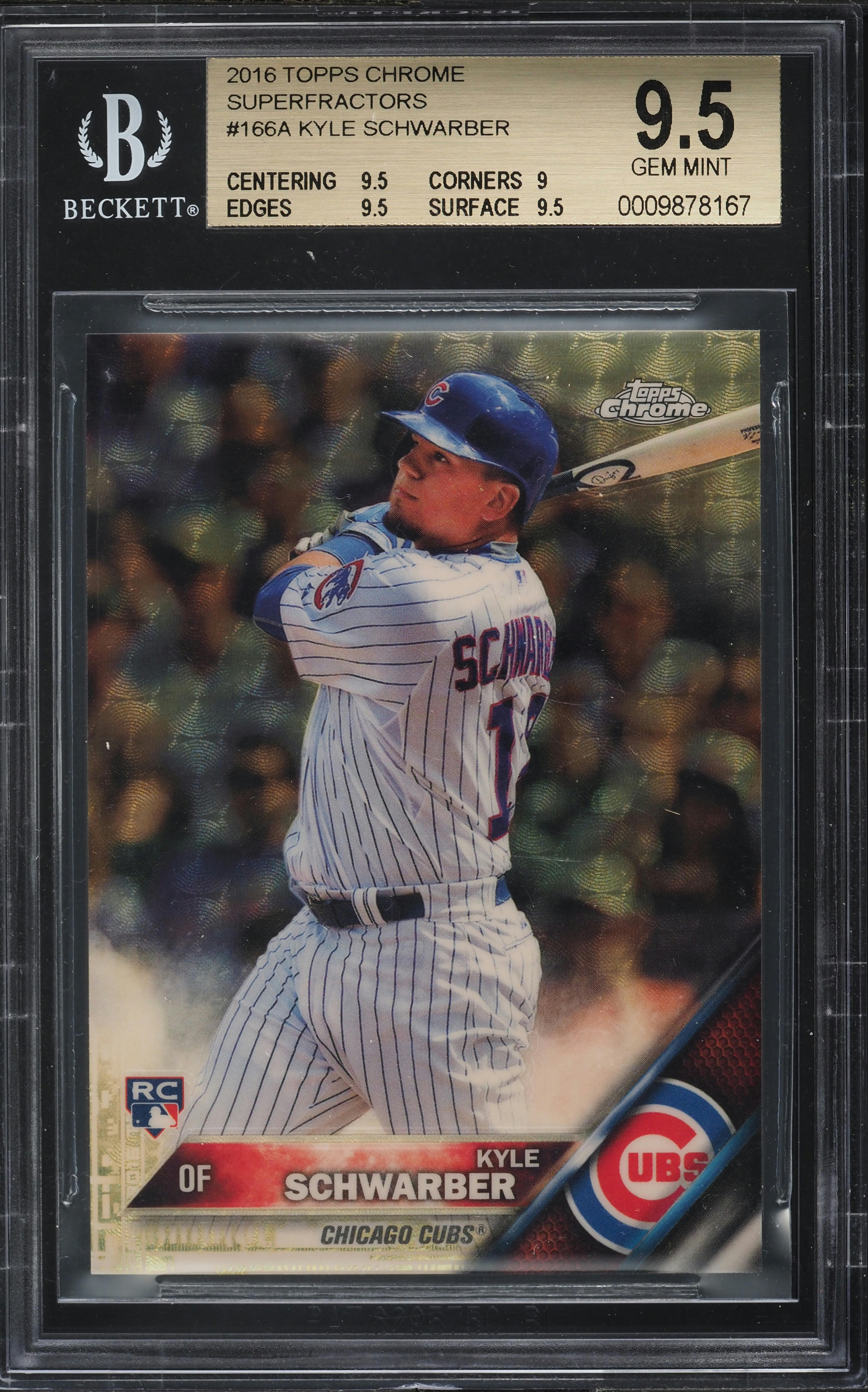 2016 Topps Chrome Superfractor Kyle Schwarber ROOKIE 1/1 #166A BGS