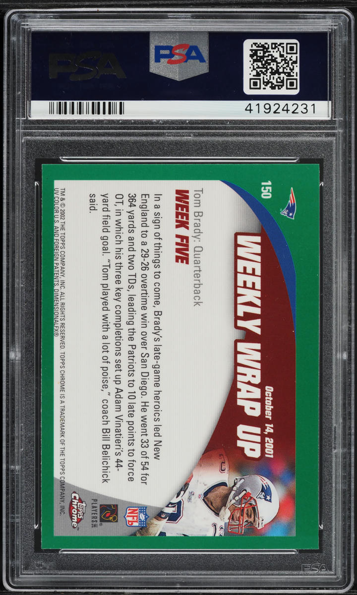 2002 Topps Chrome Tom Brady #150 PSA 10 GEM MINT