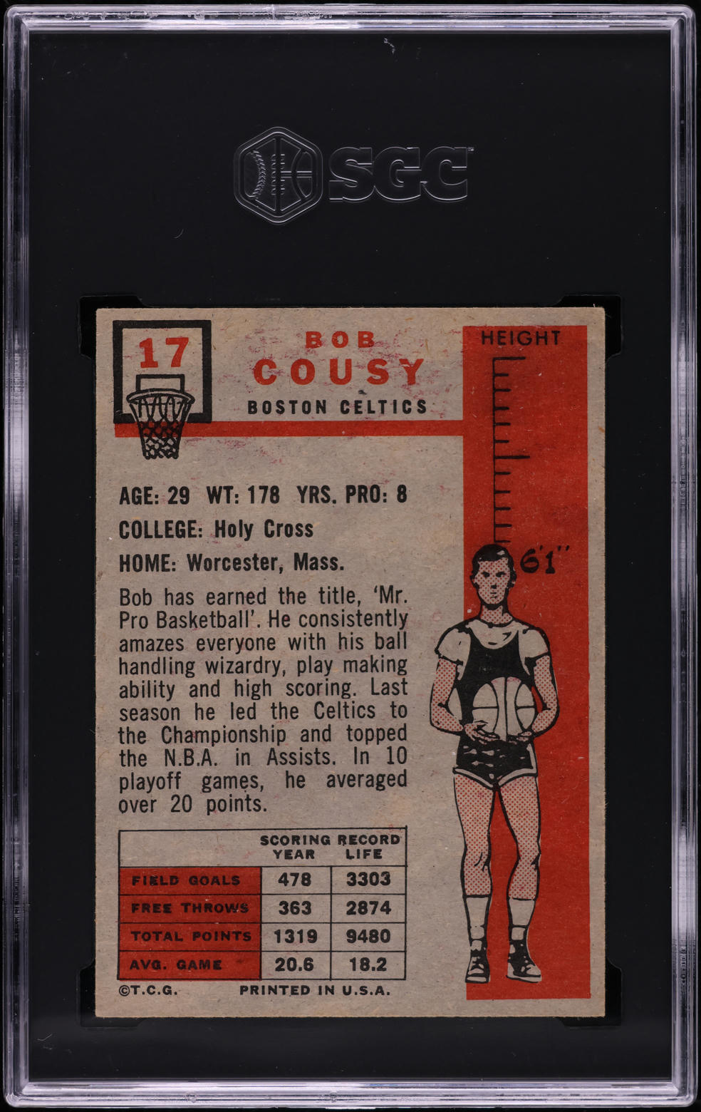 1957 Topps Basketball Bob Cousy ROOKIE #17 SGC 6 EXMT