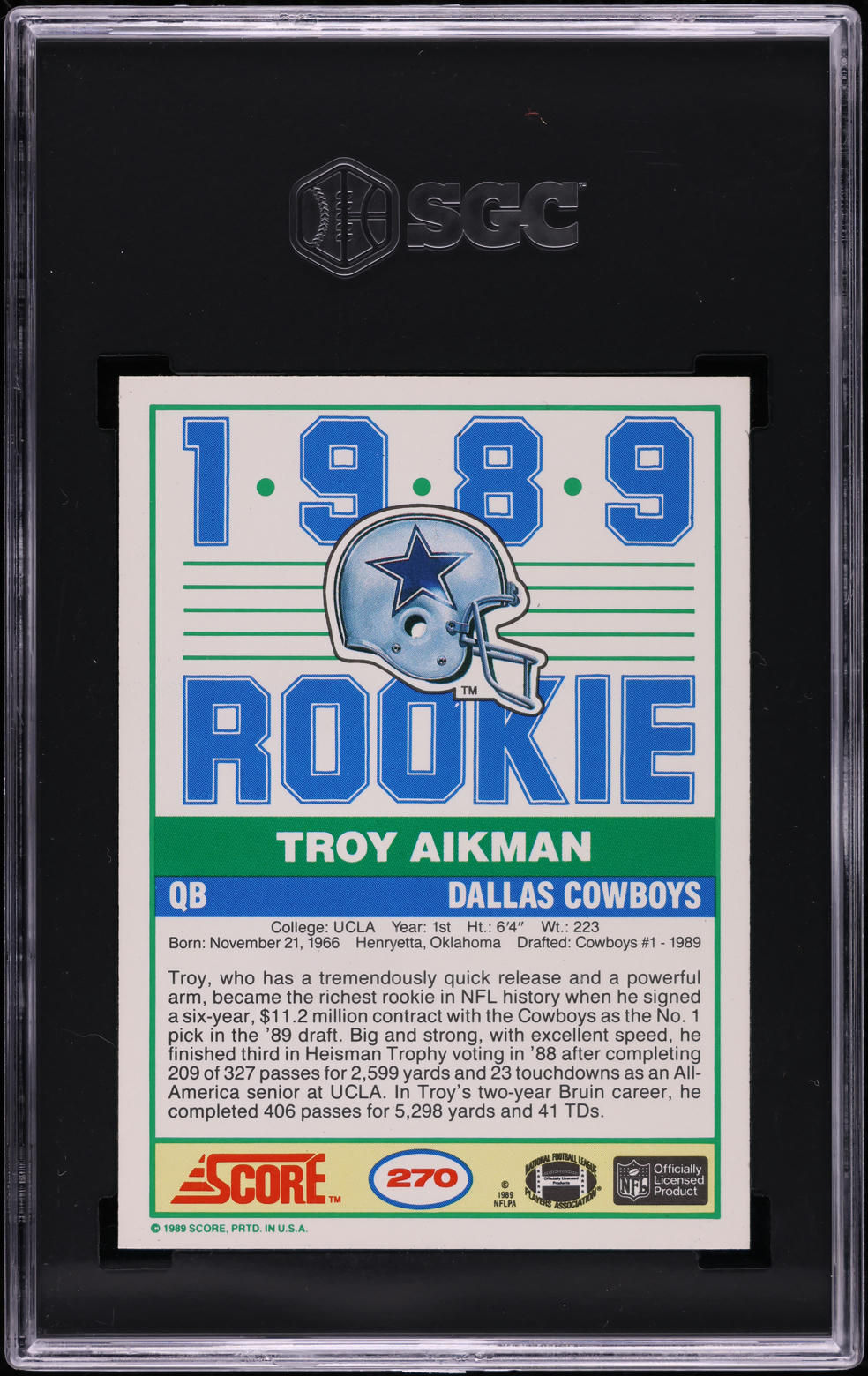 1989 Score Football Troy Aikman ROOKIE #270 SGC 9.5 MINT+