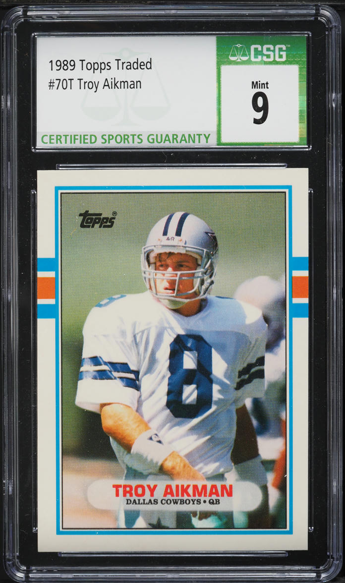 1989 Topps Traded Troy Aikman ROOKIE #70T CSG 9 MINT