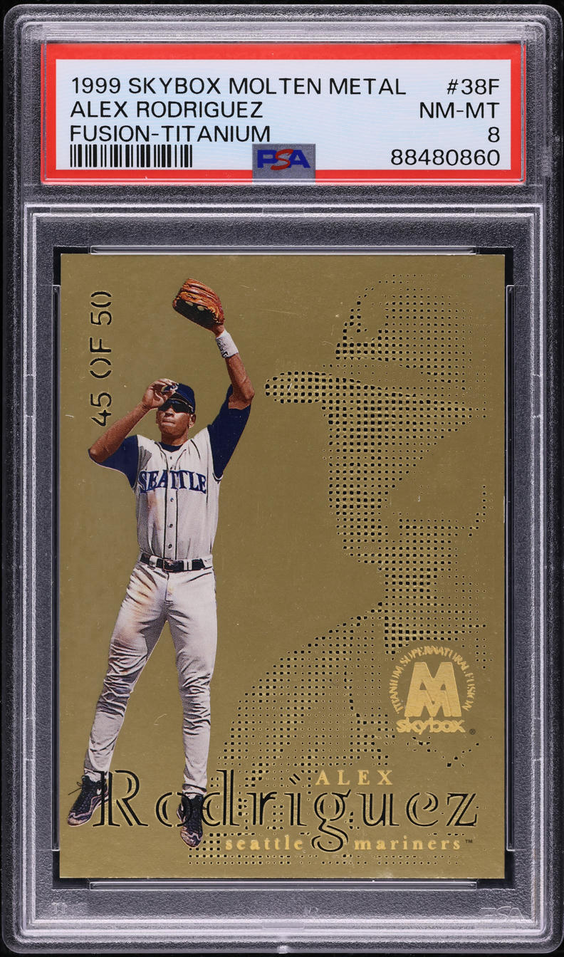 1999 Skybox Molten Metal Fusion Titanium Alex Rodriguez /50 #38F PSA 8 NM-MT