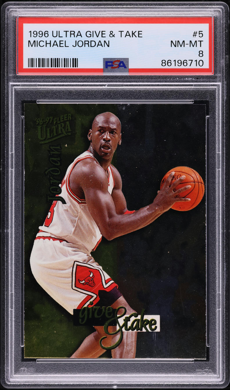 1996 Ultra Give & Take Michael Jordan #5 PSA 8 NM-MT