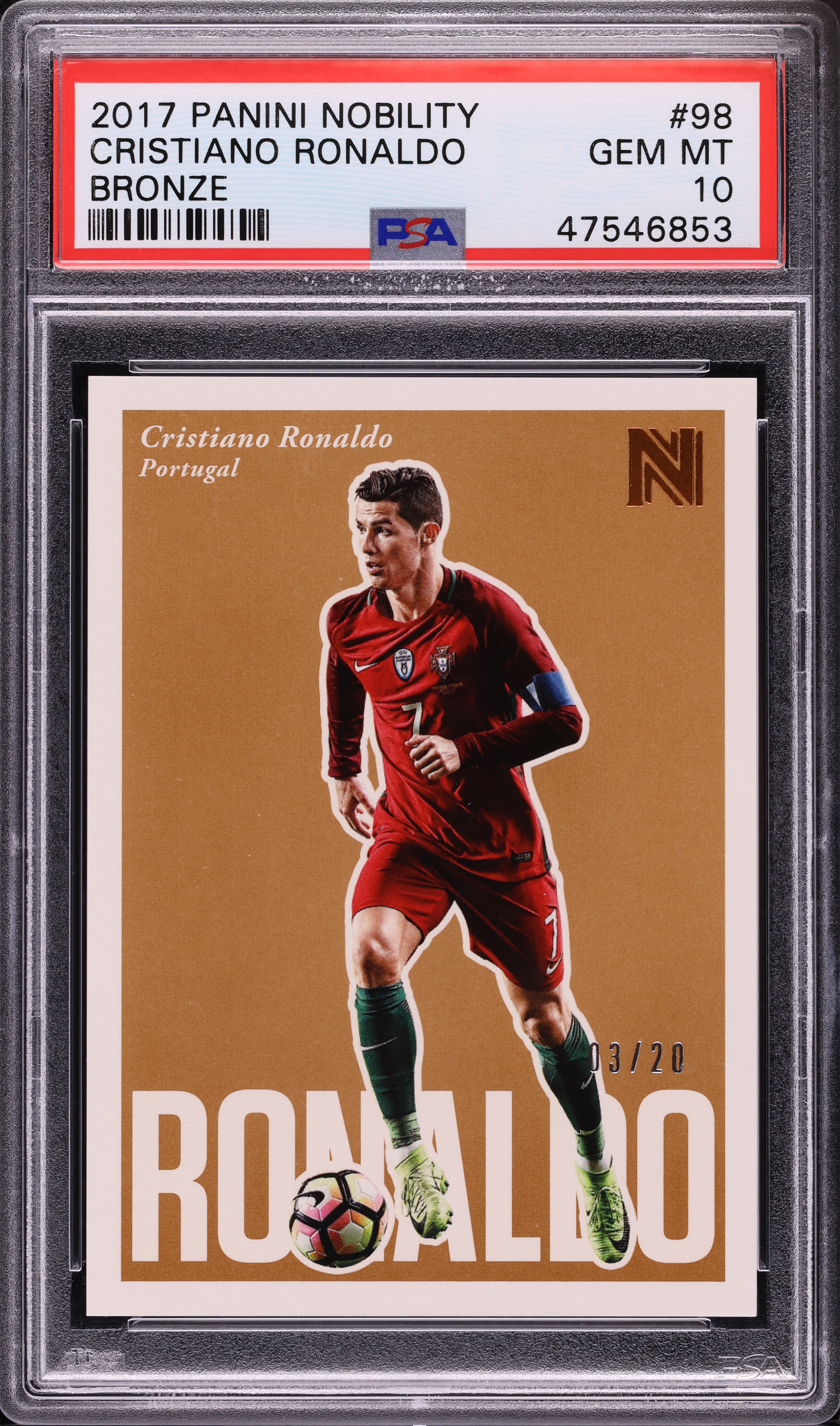 2017 Panini Nobility Bronze Cristiano Ronaldo /20 #98 PSA 10 GEM