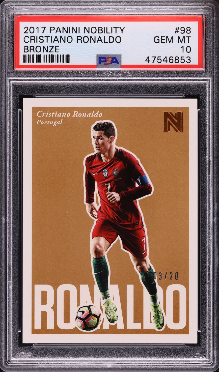 2017 Panini Nobility Bronze Cristiano Ronaldo /20 #98 PSA 10 GEM