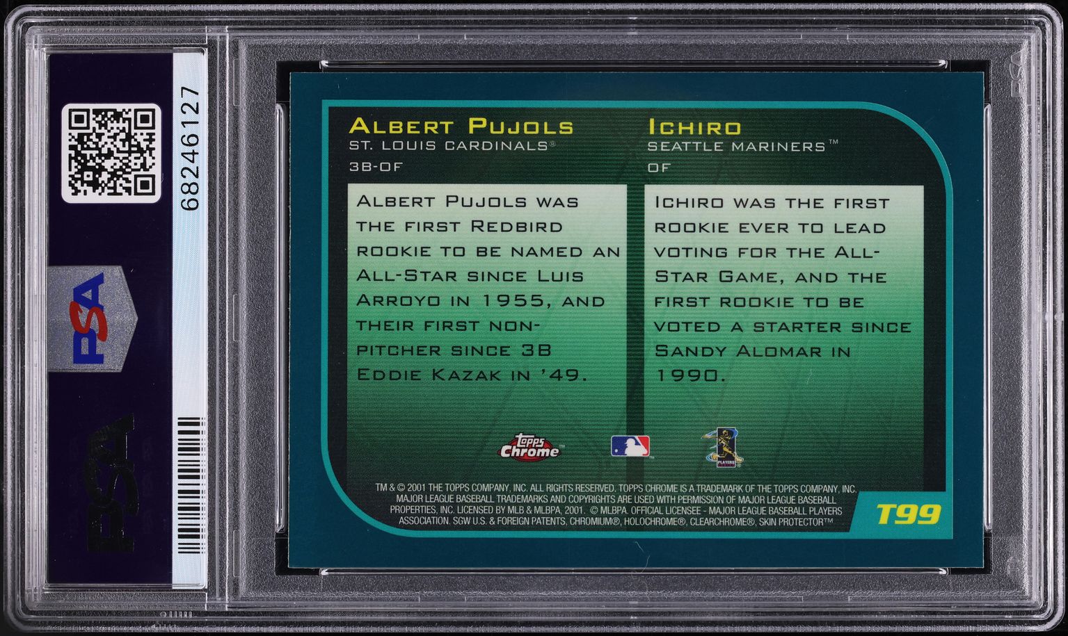 2001 Topps Chrome Traded Ichiro Suzuki & Albert Pujols ROOKIE #T99 PSA 9 MINT